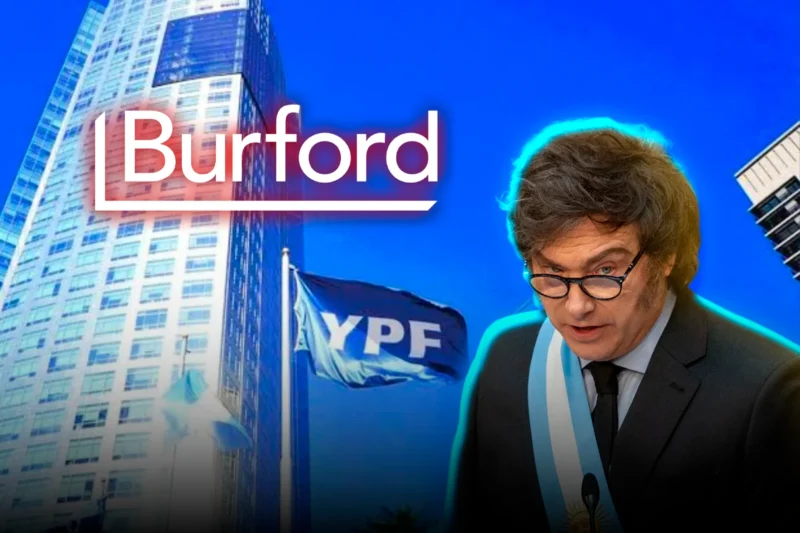 Burford llevó el reclamo por YPF al CIADI y el Gobierno de Milei ya prepara la defensa argentina