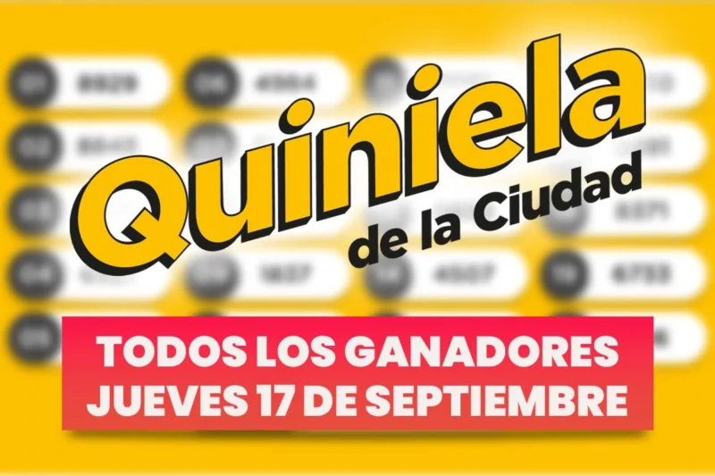 Quiniela Nacional: todos los números ganadores del jueves 17 de septiembre